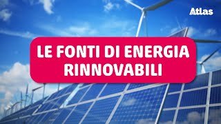 Le fonti di energia rinnovabili [upl. by Lenka]