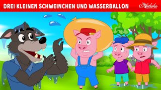 Drei kleinen Schweinchen und Wasserballon 💧🐷  Märchen für Kinder  Gute Nacht Geschichte [upl. by Maximilian]