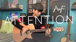 Charlie Puth  Attention  Cover Fingerstyle Guitar bestcoverever contest [upl. by Initof]