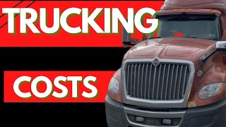 Semi Truck Costs Top 3 Hidden Business Costs [upl. by Rabma244]