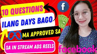 ILANG DAYS BAGO MA APPROVE ANG MONETIZATION SA IN STREAM ADS QUESTIONS ANSWERED [upl. by Aisatnaf]