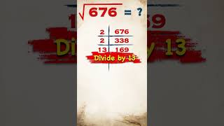 Square Root of 676  676 ka vargmul  shorts viral vargmul squareroot publicmaths math [upl. by September281]