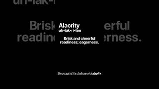 Word of the Day ALACRITY  Meaning amp Examples 📚 interesting vocabulary englishvocabulary [upl. by Gerladina]