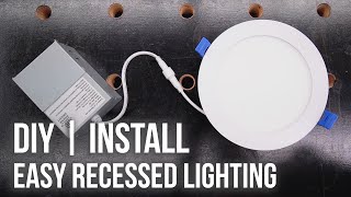 How to Install Recessed Lights  Easy DIY LED Install [upl. by Rokach]