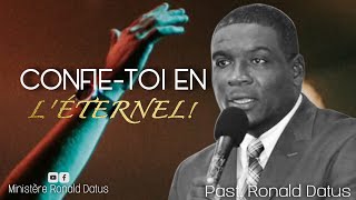 Confietoi en lÉternel  Past Ronald Datus [upl. by Aihsened924]