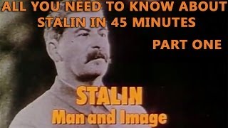 Stalin  Man and Image [upl. by Nnyllatsyrc]