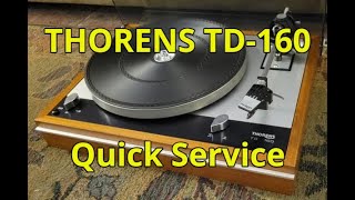 Thorens TD160 Quick Service [upl. by Aramot]