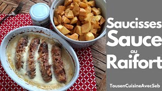 SAUCISSES GRILLÉE et SAUCE au RAIFORT Tous en cuisine avec Seb [upl. by Arutak]