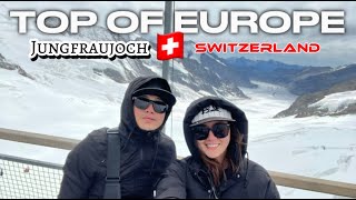 SWITZERLAND VLOG Jungfraujoch Top of Europe [upl. by Lomaj923]