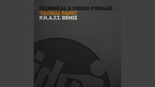 Global Panic PHATT Remix [upl. by Enreval962]