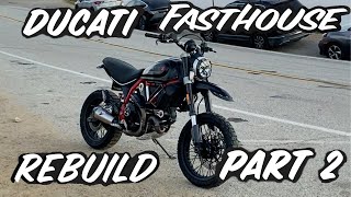 DUCATI DESERT SLED FASTHOUSE  REBUILD  PART 2 [upl. by Ahsuatal124]