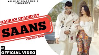 SAANS OFFICIAL VIDEO  GAURAV UPADHYAY  VIKRAM PANNU  NEW HARYANVI SONGS HARYANVI 2021HD VIDEO [upl. by Artair]