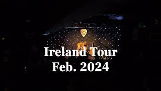 Ernest Aines Ireland Tour Feb 2024 Dont Mind Me [upl. by Wendalyn]