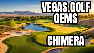 Golf Course Review Chimera Golf Course Las Vegas Nevada [upl. by Arick]