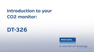 DT326  Introduction to your CO2 Monitor  Rexel [upl. by Anurb509]