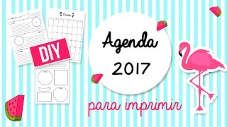 DIY AGENDAS 2017 PARA IMPRIMIR GRATIS SIN FECHAS  TRILCE ARANA [upl. by Eeldivad]