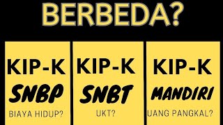 PERBEDAAN KIP KULIAH JALUR SNBP SNBT amp MANDIRI [upl. by Lindley730]