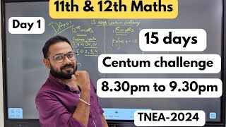 11th amp 12th Maths15 days centum challenge  830pm to 930pm 1st mid term 2024 [upl. by Ahsiekyt]