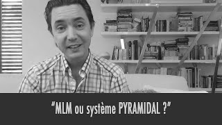 quotMLM ou système pyramidal quot  SDMLM TV 007 [upl. by Dinny]