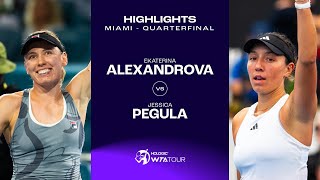 Ekaterina Alexandrova vs Jessica Pegula  2024 Miami Quarterfinal  WTA Match Highlights [upl. by Ymorej]