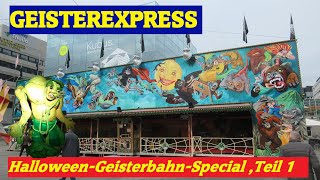 Geisterexpress Schneider Die Nostalgiebahn unter den Geisterbahnen Impressionen  Onride [upl. by Okire]