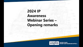 IP Awareness Webinar – Opening Remarks [upl. by Miun]