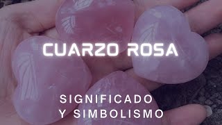 Cuarzo Rosa Propiedades Usos y Beneficios [upl. by Yluj194]