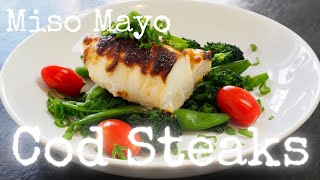 How to make Miso Mayo Cod Steak recipe by kurumicooks authentic easy tastyJapanese home cooking [upl. by Ysnat]