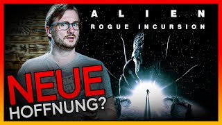 Kommt mit Alien Rogue Incursion das geistige Alien Isolation Sequel [upl. by Lemon959]