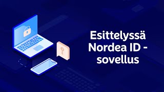 Tunnusluvutsovellus on nyt nimeltään Nordea ID sovellus  Nordea Pankki [upl. by Raffo]