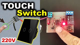 Simple Touch Switch 220V [upl. by Sert733]