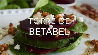 TORRE DE BETABEL CON ESPINACA ensalada  Recetas fáciles Pizca de Sabor [upl. by Inaliel47]