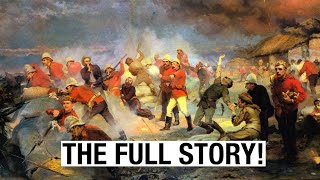 Rorkes Drift  The full story podcast [upl. by Eliott]