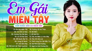 Nhạc Trữ Tình Dân Ca Quê Hương Miền Tây Hay  Dân Ca Miền Tây Chọn Lọc  Dân Ca Đậm Tình Quê Hương [upl. by Gombosi982]