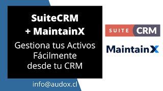 Gestión de Activos con SuiteCRM y MaintainX [upl. by Annirac]