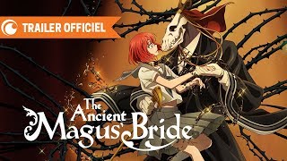 The Ancient Magus Bride  TRAILER OFFICIEL  Crunchyroll [upl. by Nyloc833]