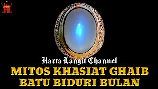 Ciri amp Khasiat Batu Biduri Bulan Asli [upl. by Nigen]