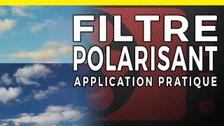 FILTRE POLARISANT  APPLICATION PRATIQUE [upl. by Noived]