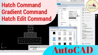 3 COMMAND IN ONE VIDEO  AutoCAD  Hatch Command  Gradient Command  Hatch Edit  CAD CAREER [upl. by Rance]