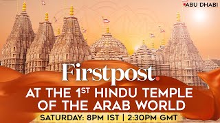 Ground Report Inside UAEs First Hindu Temple in Abu Dhabi  Firstpost Exclusive  Palki Sharma [upl. by Lativa]