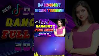 DJ DANGDUT TERBAIK FULL BASS  DJ ENAK NEMANI SAAT SANTAI DJ TERBARU 2024 [upl. by Okihsoy]