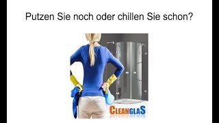 CleanglaS Nanoversiegelung Dusche Glasversiegelung  Kalk entfernen [upl. by Attela]