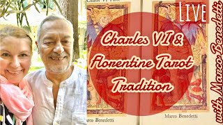 Charles VI Tarot amp Florentine Tarot Tradition with Marco Benedetti [upl. by Hilly861]