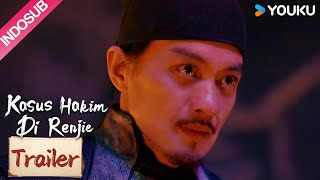 Trailer “Kasus Hakim Di Renjie” EP2729 Apa yang sebenarnya terjadi di Desa Tongkang [upl. by Stoecker]