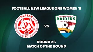 League One Womens Round 26 Nepean v SD Raiders FC [upl. by Dom]