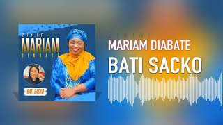 Mariam Diabaté  Bati Sacko [upl. by Ecirehs727]