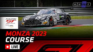 LIVE  Course  Monza  Fanatec GT World Challenge powered by AWS French [upl. by Ykcor]