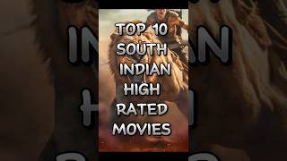 Top 10 south Indian high rated movies shorts top10 imdb [upl. by Yelrak]