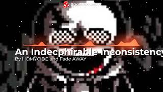 ♫ An Indecipherable Inconsistency ♫  UNDERTALE LAST BREATH REMAKE [upl. by Aromas]