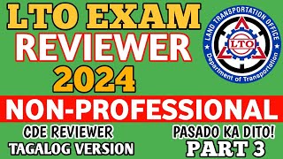 2024 NON PROFESSIONAL DRIVERS LICENSE LTO EXAM REVIEWER TAGALOG VERSION CDE PART 3 [upl. by Ogir496]